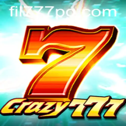 Crazy777: The Ultimate Gaming Experience with FIL777