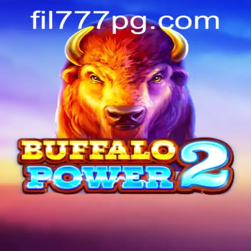 BuffaloPower2 and FIL777: An Exciting Adventure in Gaming